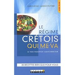 Le r�gime cr�tois qui me va : 50 recettes rien que pour vous