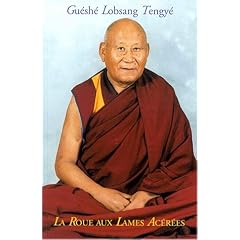 La roue aux lames ac��r��es = Theg pa tchen po lo djong tseun tcha khor lo: Un entrainement de l'Esprit du Grand V��hicule par Dharmarakshita