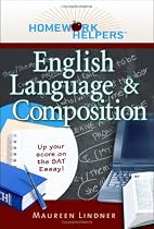 Homework Helpers English Language And Composition