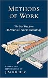 Methods of Work: The Best Tips from 25 years of Fine Woodworking (Methods of Work)