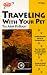 Books : Traveling With Your Pet (Traveling with Your Pet: The AAA Petbook)
