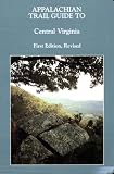 Appalachian Trail Guide to Central Virginia
