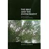 The Bible and the Environment: Towards a Critical Ecological Biblical ...