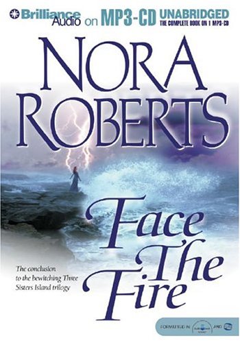 Face the Fire (Three Sisters Island Trilogy)