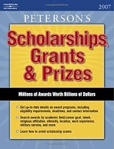 Scholarships, Grants and Prizes 2007 (Peterson's Scholarships, Grants & Prizes)