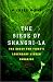 The Siege of Shangri-La: The Quest for Tibet's Sacred Hidden Paradise