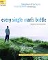 Every Single Man's Battle: Staying on the Path of Sexual Purity (The Every Man Series)
