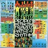 Peoples Instinctive Travels - A Tribe Called Quest