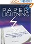 Paper Lightning: Prewriting Activities That Spark Creativity and Help Students Write Effectively