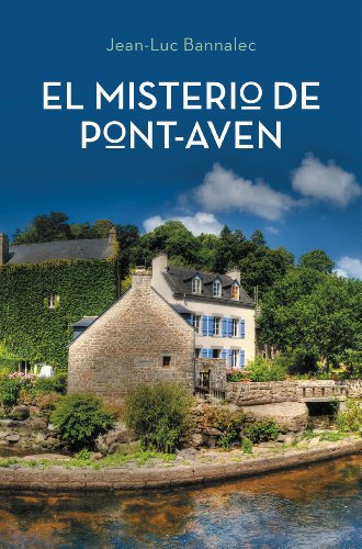 El misterio de Pont-Aven (Comisario Dupin 1) (Spanish Edition)