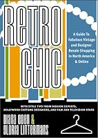 Retro Chic: A Guide to Fabulous Vintage and Designer Resale Shopping in North America and Online