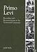 Primo Levi: Recording and Reconstruction in the Testimonial Literature (Troubador Italian Studies)