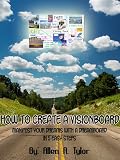 How to Create a Vision Board