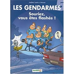 Pack les gendarmes, num�ro 5 : Souriez vous �tes flash�s