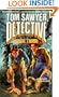 Tom Sawyer, Detective
