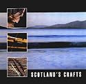 Scotland's Crafts (Arts & Crafts)