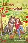 Liliane Susewind - R�ckt dem Wolf nicht auf den Pelz!
