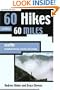 60 Hikes Within 60 Miles: Seattle: Including Bellevue, Everett, and Tacoma