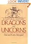 Dragons and Unicorns: A Natural History
