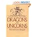 Dragons and Unicorns: A Natural History
