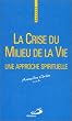 La crise du milieu de la vie