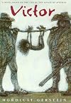 Victor: A Novel Based on the Life of the Savage of Aveyron