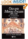 Old and Middle English c.890-c.1400: An Anthology (Blackwell Anthologies)