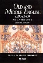 Old and Middle English C.890-c.1400: An Anthology (Blackwell Anthologies)