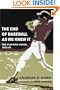 The End of Baseball As We Knew It: The Players Union, 1960-81 (Sport and Society)