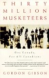 30 Million Musketeers: One Canada for All Canadians