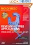 MCAD/MCSD Self-Paced Training Kit: Developing Web Applications with Microsoft� Visual Basic� .NET and Microsoft Visual C#� .NET, Second Edition (Pro-Certification)