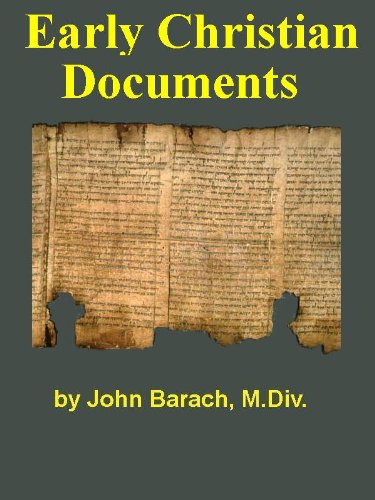 Early Christian DocumentsB007EZAG30 