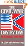 The Civil War Day By Day: An Almanac, 1861-1865 (Da Capo Paperback)