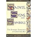 Saints, Signs, and Symbols (The Symbolic Language of Christian Art) (Paperback)