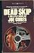 Dead Skip (Mass Market Paperback)
