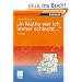 "In Mathe war ich immer schlecht...": Berichte und Bilder von Mathematik und Mathematikern, Problemen und Witzen, Unendlichkeit und Verst�ndlichkeit, ... heiterer und ernsterer Mathematik