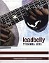 leadbelly: poems (National Poetry Series)