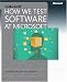 How We Test Software at Microsoft