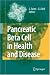 Search : Pancreatic Beta Cell in Health and Disease