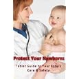 Protect Your Newborn: Tablet Guide to Your Baby's Care & Safety'