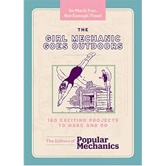 Girl Mechanic Goes Outdoors, The (Boy Mechanic)