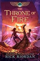 The Kane Chronicles Book Two the Throne of Fire[KANE CHRON BK02 KANE CHRON BK][Hardcover]