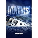 EYEWITNESS (A Nautical Fiction Murder Mystery)