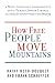 How Free People Move Mountains: A Male Christian Conservative and a Female Jewish Liberal on a Quest for Common Purpose and Meaning