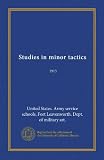 Studies in minor tactics: 1915