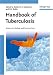 Search : Handbook of Tuberculosis: Molecular Biology and Biochemistry