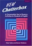New Chatterbox: A Conversation Text of Fluency Activities for Students of English