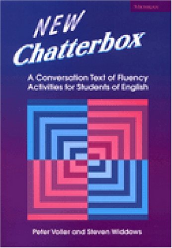 New Chatterbox: A Conversation Text of Fluency Activities for Students of English