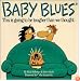 Baby Blues: This is Going to be Tougher Than We Thought