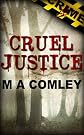 Cruel Justice